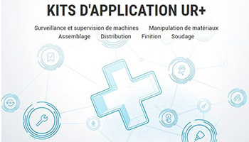 Universal Robots lance des kits d’application UR+  pour simplifier le déploiement de cobots