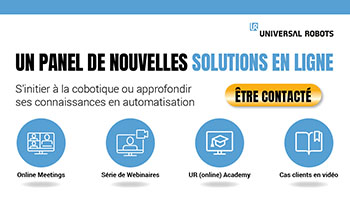 Démocratisation de la robotique collaborative : Universal Robots multiplie les initiatives en ligne