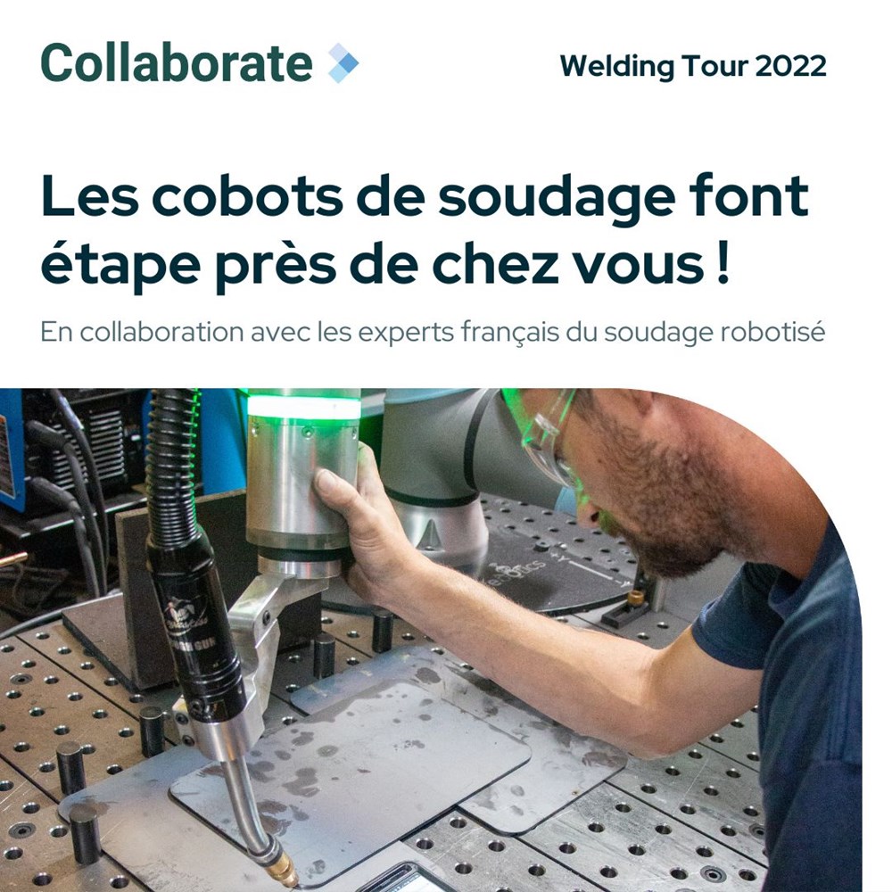 UNE TOURNÉE COLLABORATE WELDING TOUR DÉDIÉE AU SOUDAGE AUTOMATISÉ